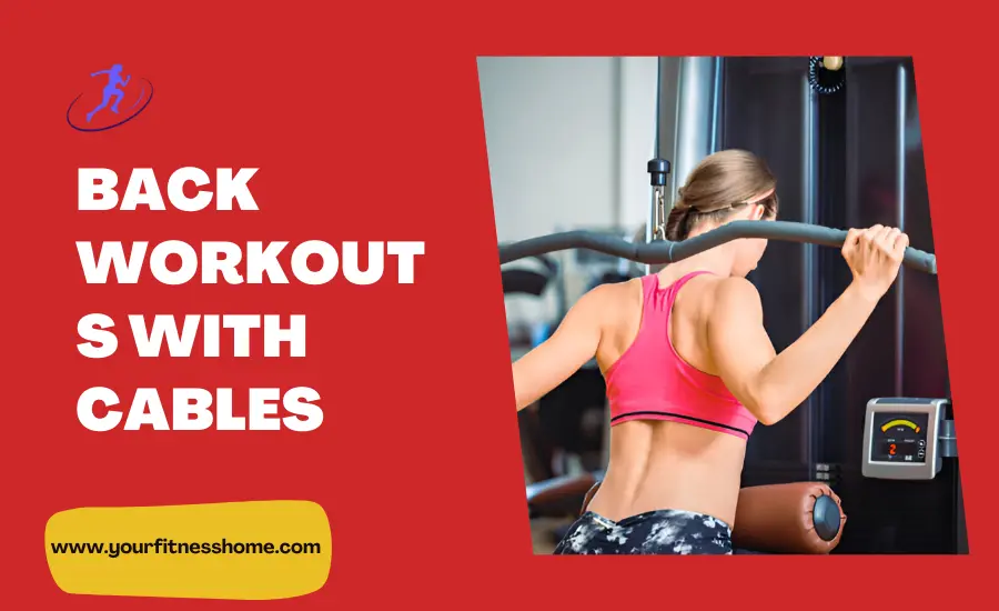 back workouts with cables