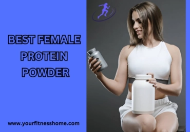 best female protein powder