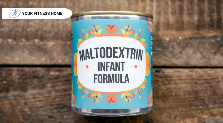 maltodextrin infant formula